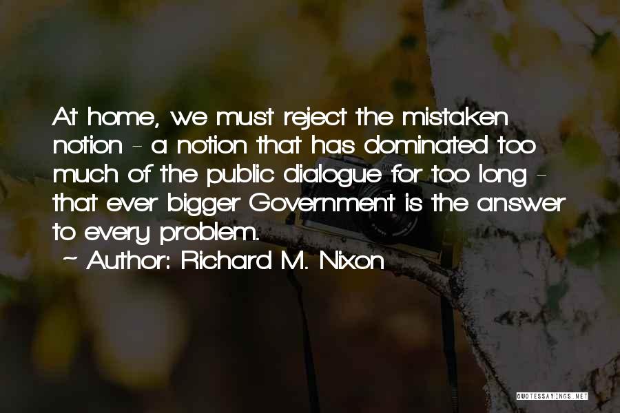 Reject Sorry Quotes By Richard M. Nixon