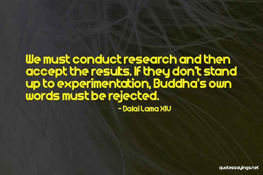 Rejected By Someone Quotes By Dalai Lama XIV Rejected By Someone Quotes By Dalai Lama XIV