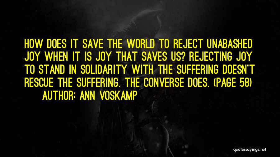 Rejecting God Quotes By Ann Voskamp