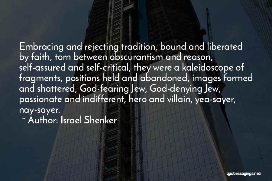 Rejecting God Quotes By Israel Shenker