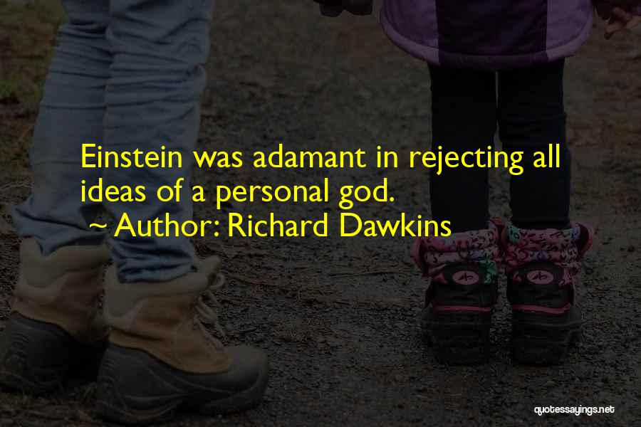 Rejecting God Quotes By Richard Dawkins