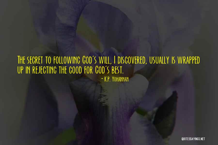 Rejecting Jesus Quotes By K.P. Yohannan Rejecting Jesus Quotes By K.P. Yohannan