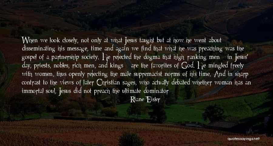 Rejecting Jesus Quotes By Riane Eisler Rejecting Jesus Quotes By Riane Eisler