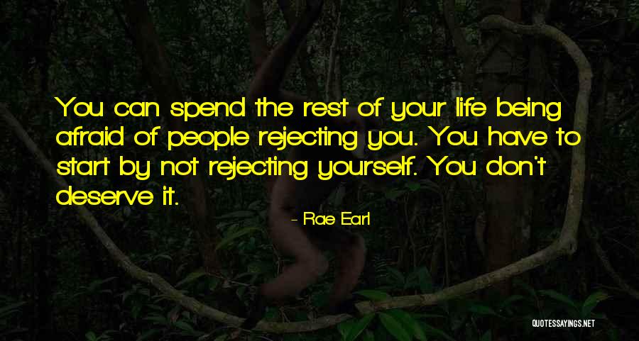 Rejecting Quotes By Rae Earl Rejecting Quotes By Rae Earl