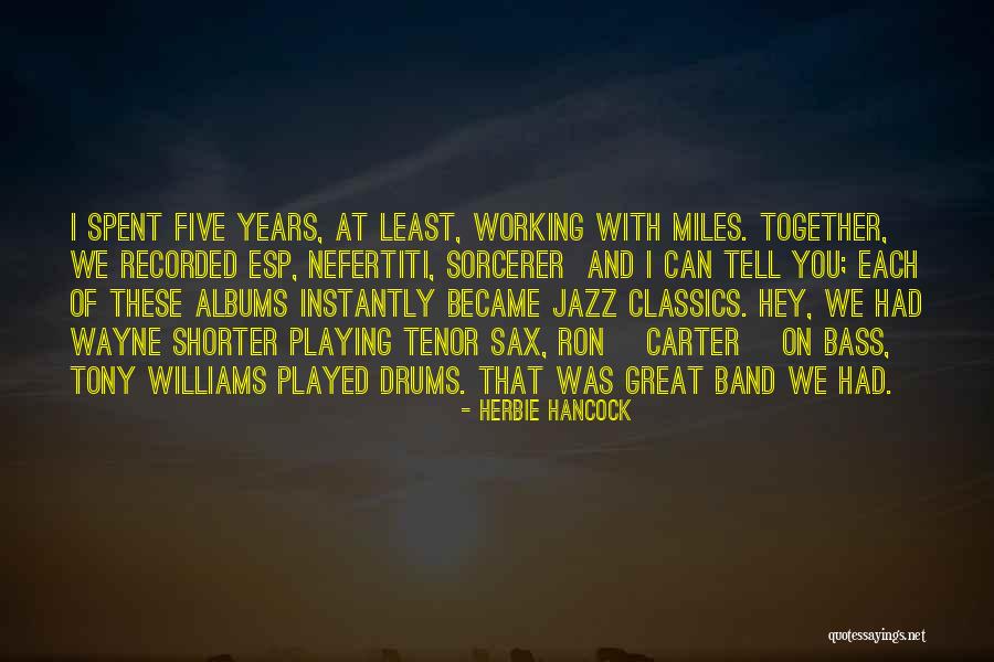 Rejecting Someone Nicely Quotes By Herbie Hancock Rejecting Someone Nicely Quotes By Herbie Hancock