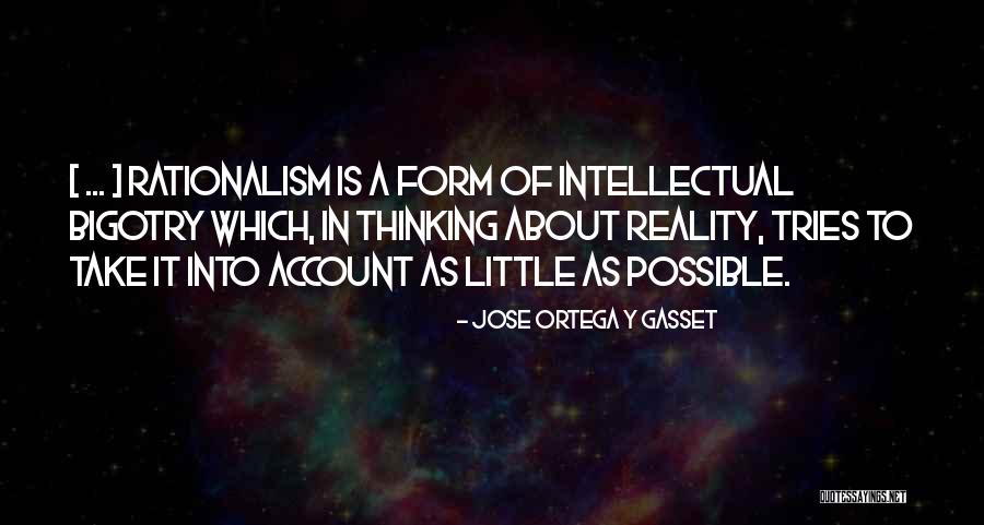 Rejecting Someone Nicely Quotes By Jose Ortega Y Gasset Rejecting Someone Nicely Quotes By Jose Ortega Y Gasset