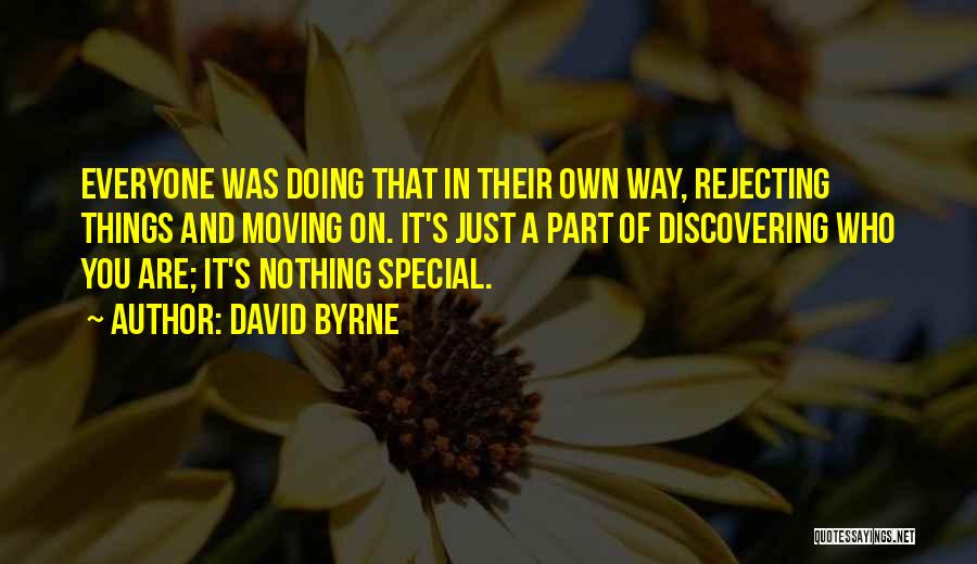 Rejecting You Quotes By David Byrne