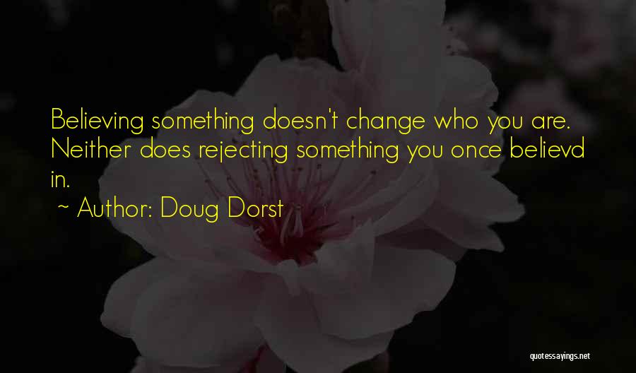 Rejecting You Quotes By Doug Dorst