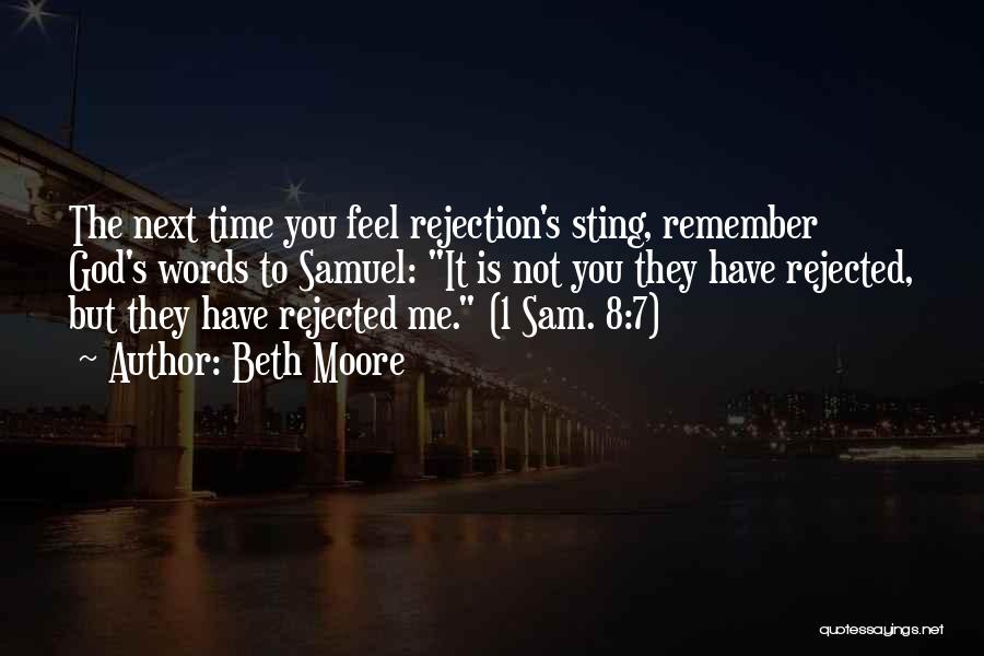 Rejection God Quotes By Beth Moore