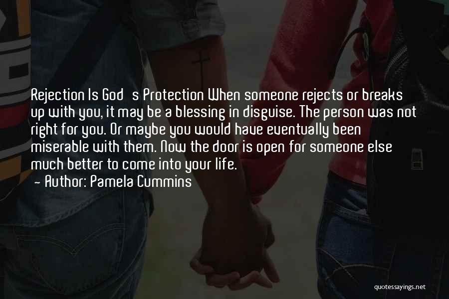 Rejection God Quotes By Pamela Cummins