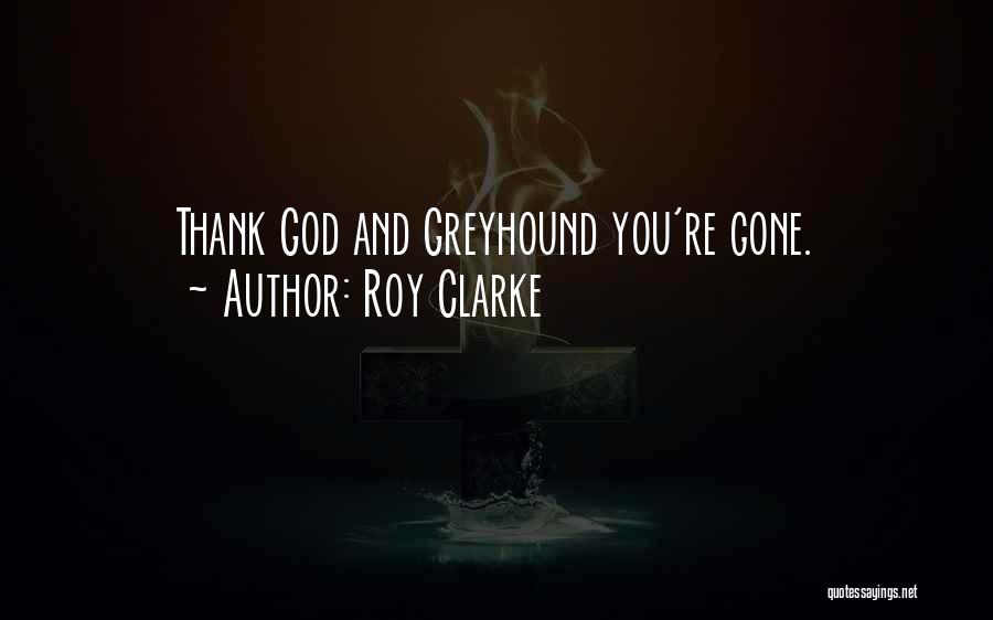 Rejection God Quotes By Roy Clarke