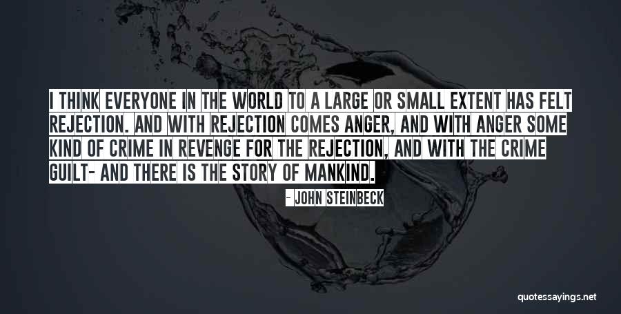 Rejection Is Quotes By John Steinbeck Rejection Is Quotes By John Steinbeck