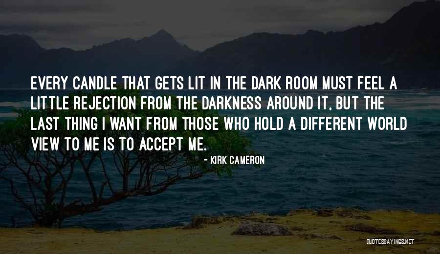 Rejection Is Quotes By Kirk Cameron Rejection Is Quotes By Kirk Cameron