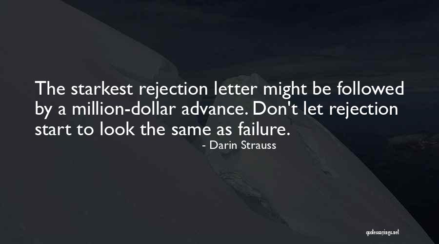 Rejection Letter For Quotes By Darin Strauss