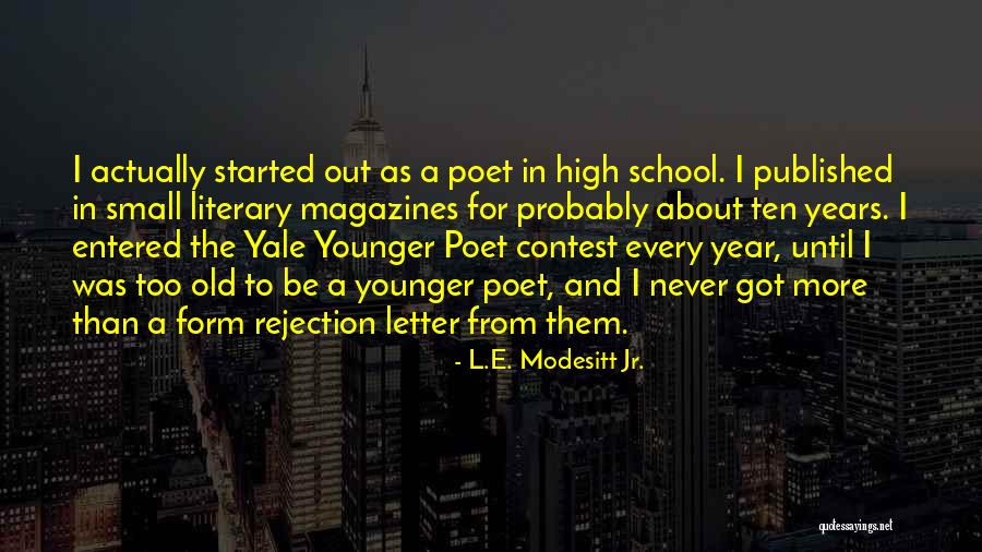 Rejection Letter For Quotes By L.E. Modesitt Jr. Rejection Letter For Quotes By L.E. Modesitt Jr.