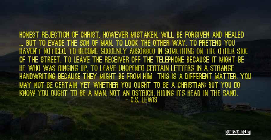 Rejection Letters Quotes By C.S. Lewis