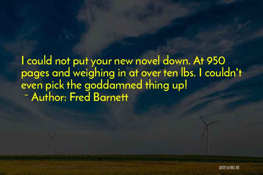 Rejection Letters Quotes By Fred Barnett