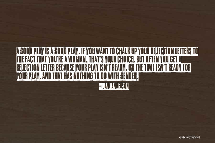 Rejection Letters Quotes By Jane Anderson