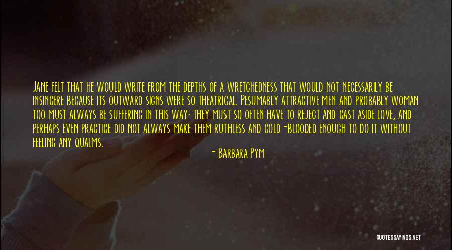 Rejection Love Quotes By Barbara Pym Rejection Love Quotes By Barbara Pym