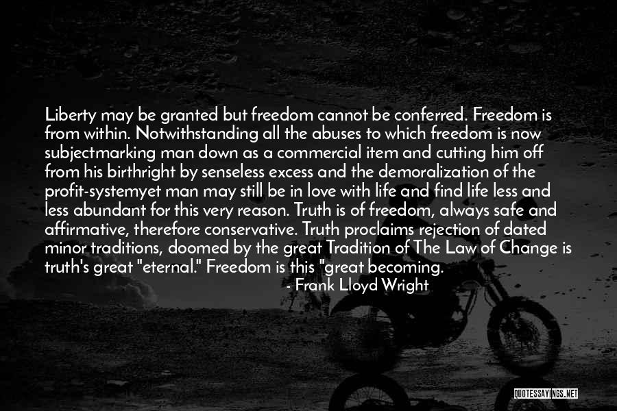 Rejection Of Reason Quotes By Frank Lloyd Wright Rejection Of Reason Quotes By Frank Lloyd Wright