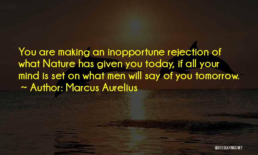 Rejection Quotes By Marcus Aurelius
