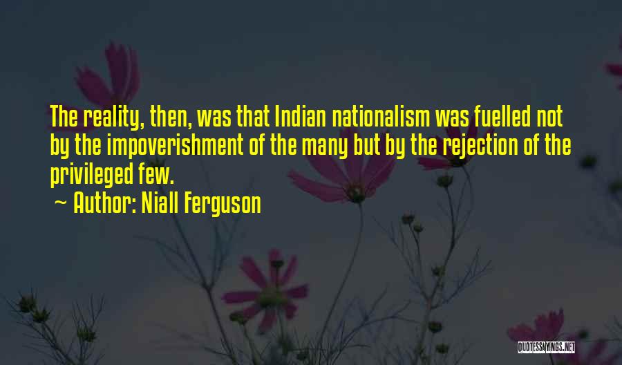 Rejection Quotes By Niall Ferguson