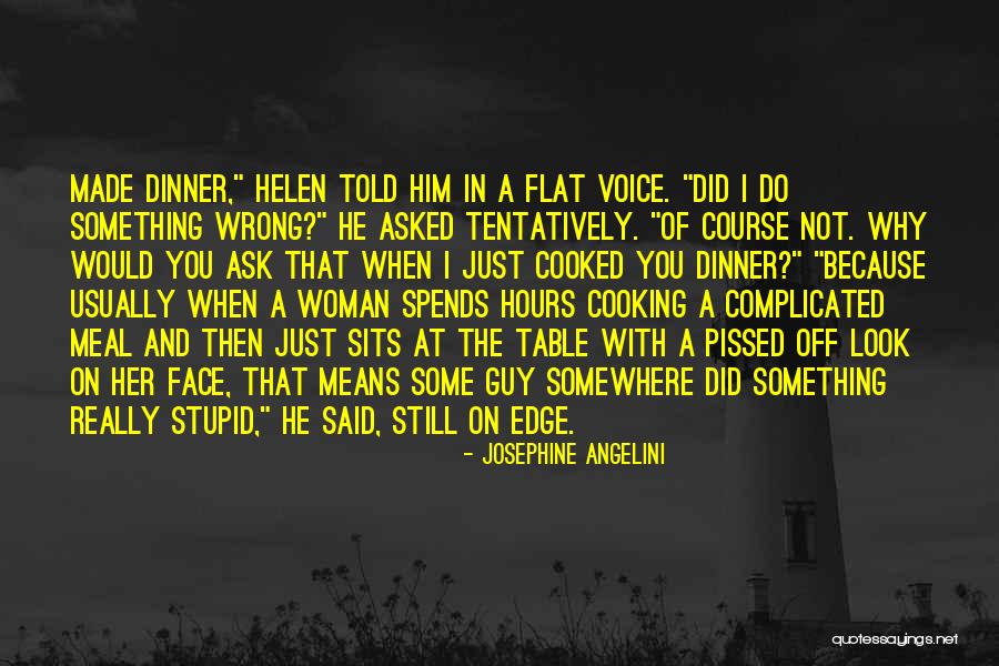 Rejectionism Kahulugan Quotes By Josephine Angelini Rejectionism Kahulugan Quotes By Josephine Angelini