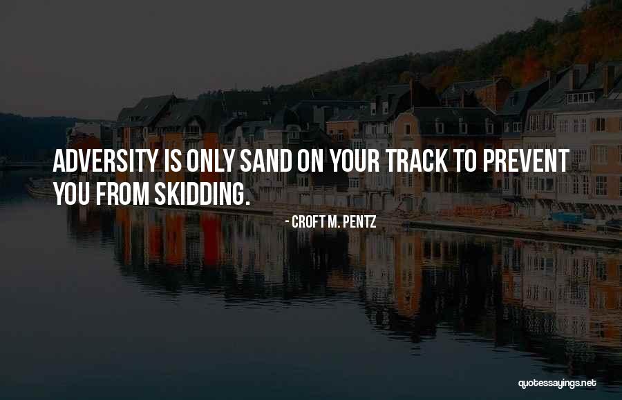 Rejeitados Quotes By Croft M. Pentz Rejeitados Quotes By Croft M. Pentz