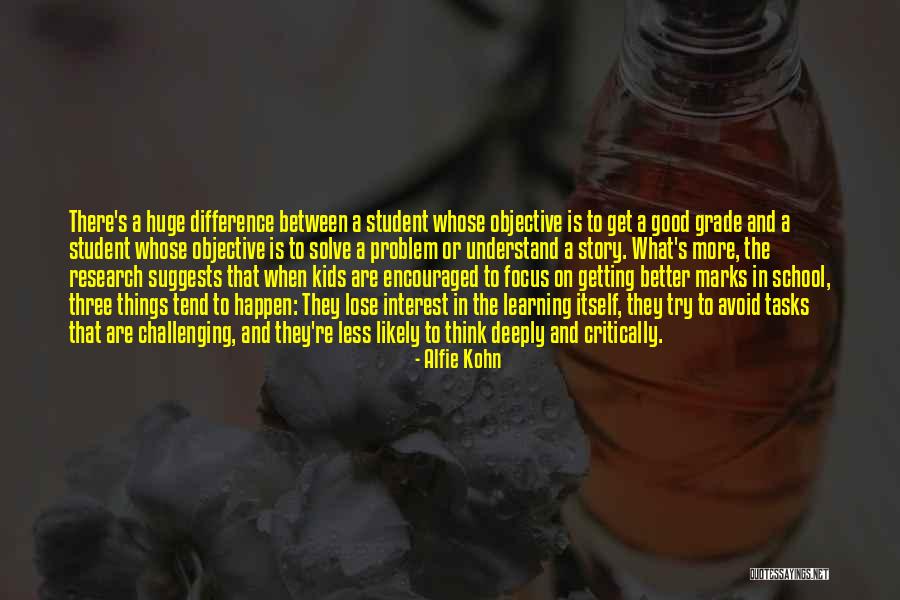 Rejeki Yg Baik Quotes By Alfie Kohn Rejeki Yg Baik Quotes By Alfie Kohn