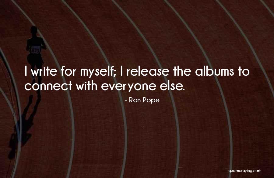 Rejelio Quotes By Ron Pope Rejelio Quotes By Ron Pope