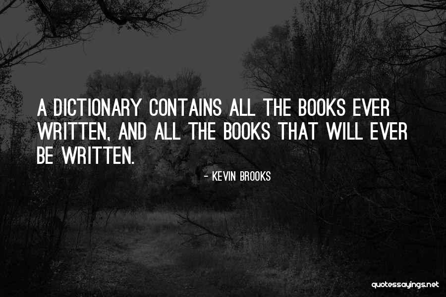 Rejelos Quotes By Kevin Brooks Rejelos Quotes By Kevin Brooks