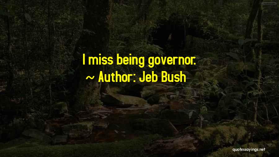 Rejeter Conjug Quotes By Jeb Bush