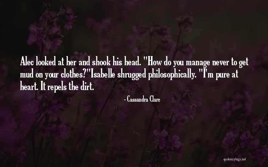 Rejetons En Quotes By Cassandra Clare Rejetons En Quotes By Cassandra Clare
