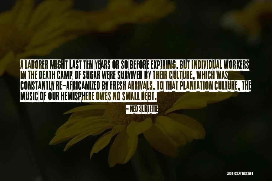 Rejman Sanok Quotes By Ned Sublette Rejman Sanok Quotes By Ned Sublette