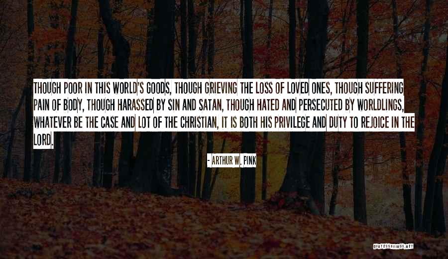 Rejoice Christian Quotes By Arthur W. Pink Rejoice Christian Quotes By Arthur W. Pink
