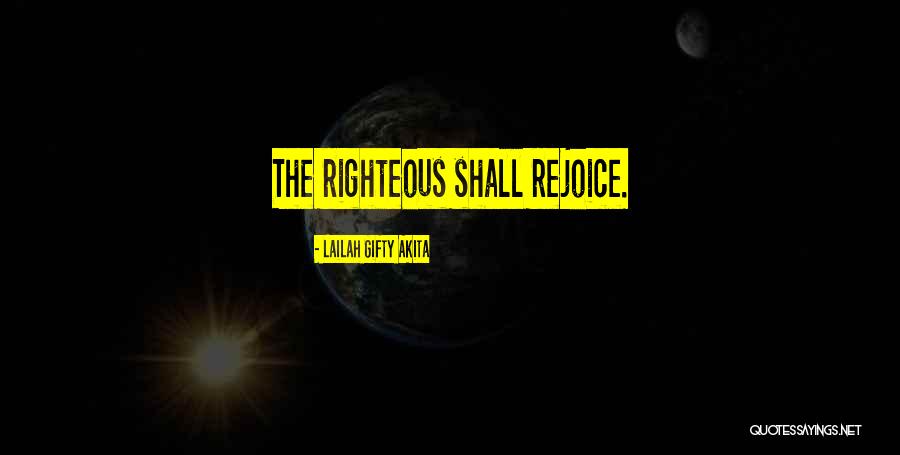 Rejoice Christian Quotes By Lailah Gifty Akita