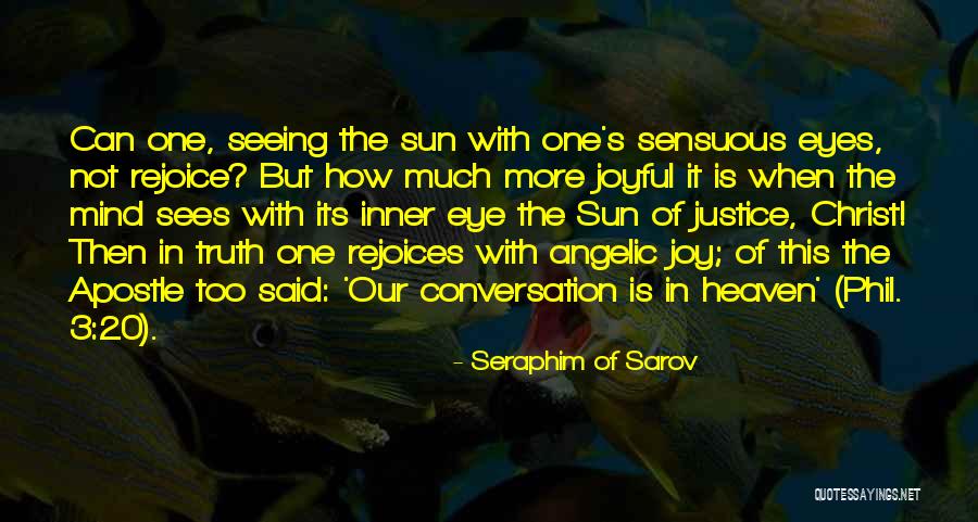 Rejoice Christian Quotes By Seraphim Of Sarov