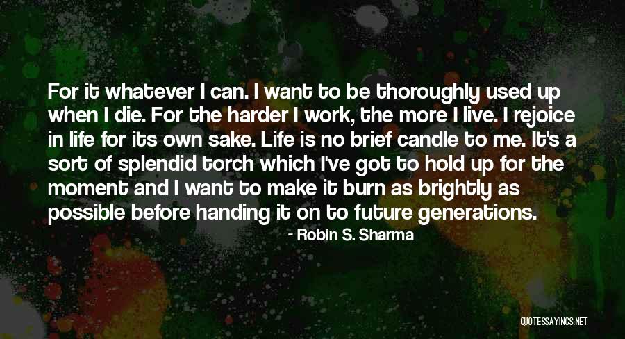 Rejoice Of Life Quotes By Robin S. Sharma Rejoice Of Life Quotes By Robin S. Sharma