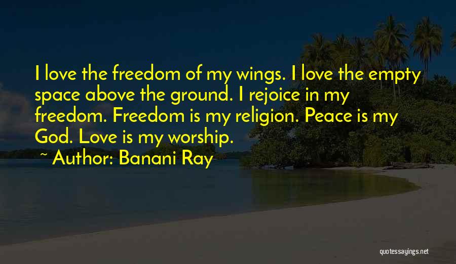 Rejoice Quotes By Banani Ray