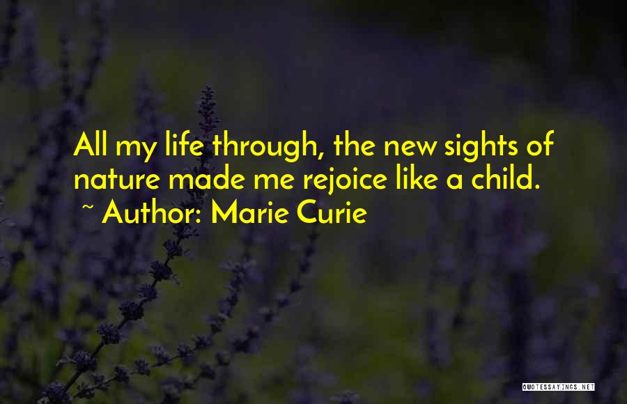 Rejoice Quotes By Marie Curie