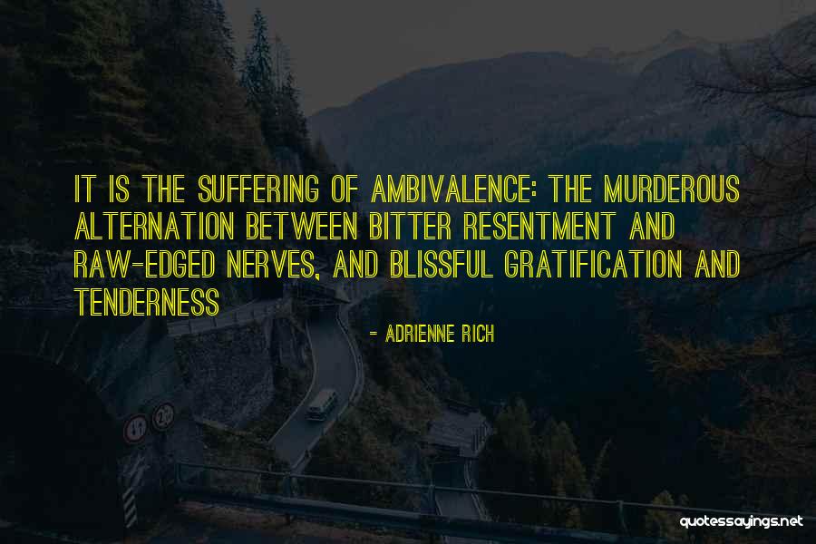 Rejoices Over One Sinner Quotes By Adrienne Rich Rejoices Over One Sinner Quotes By Adrienne Rich