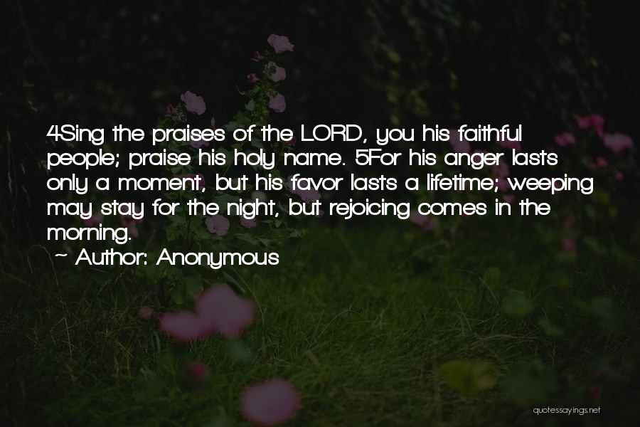 Rejoicing In The Lord Quotes By Anonymous