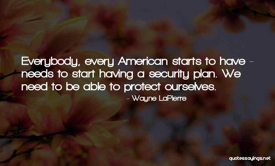 Rejoindre La Quotes By Wayne LaPierre Rejoindre La Quotes By Wayne LaPierre