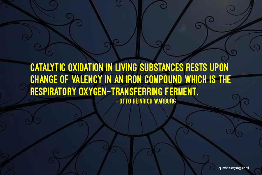 Rejoindre Passe Quotes By Otto Heinrich Warburg Rejoindre Passe Quotes By Otto Heinrich Warburg