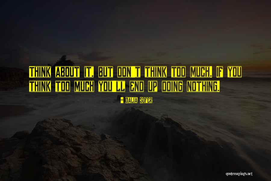 Rejoindront Quotes By Dalia Sofer Rejoindront Quotes By Dalia Sofer