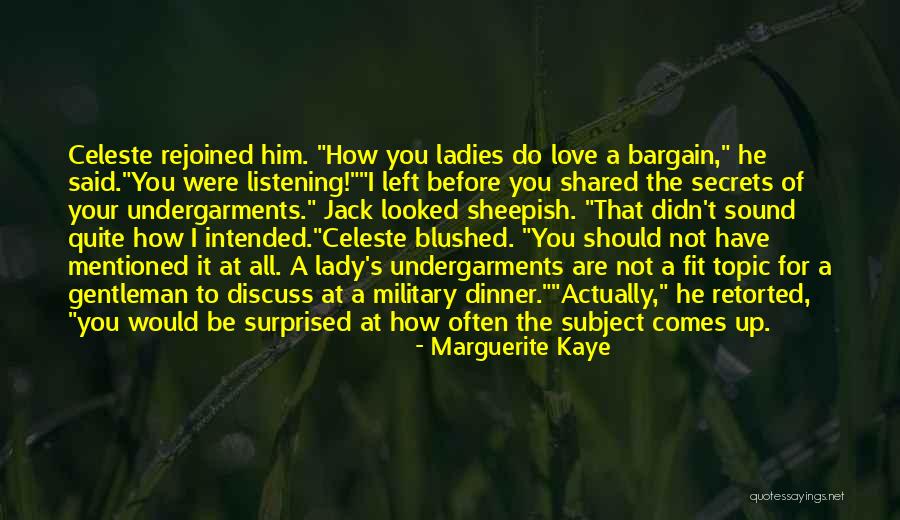 Rejoined Quotes By Marguerite Kaye Rejoined Quotes By Marguerite Kaye