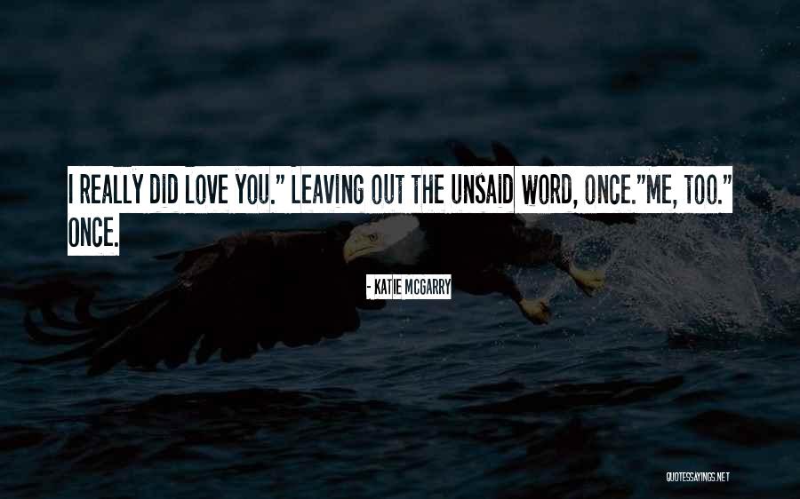 Rejto Jeno Reg Nyei Quotes By Katie McGarry Rejto Jeno Reg Nyei Quotes By Katie McGarry