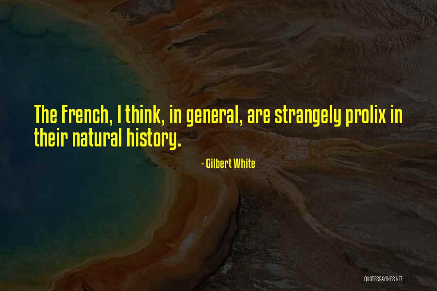Rejuvenates Cells Quotes By Gilbert White Rejuvenates Cells Quotes By Gilbert White