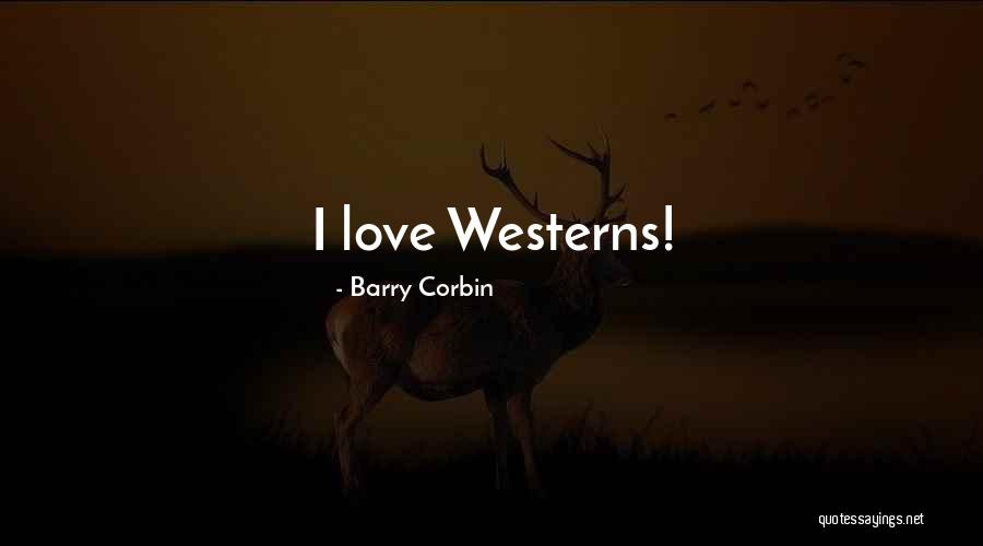 Rekabet Hukukunda Quotes By Barry Corbin Rekabet Hukukunda Quotes By Barry Corbin