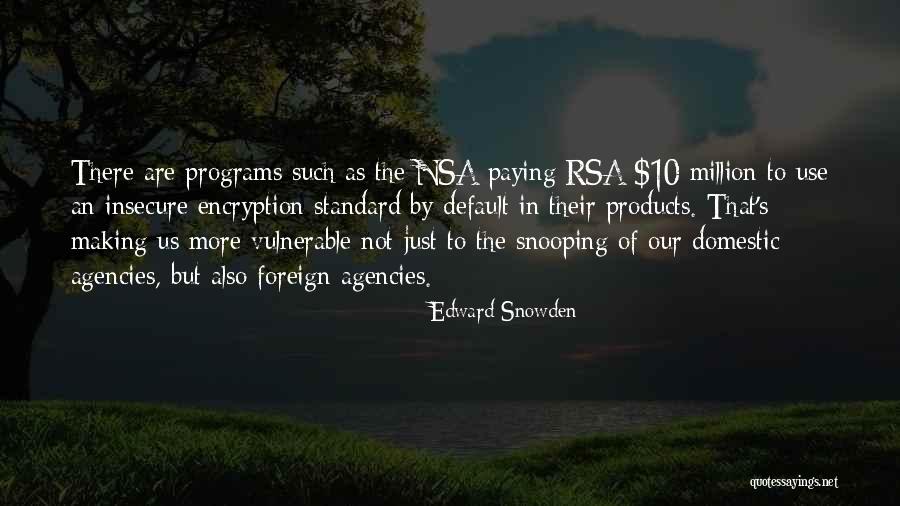 Rekabet Hukukunda Quotes By Edward Snowden Rekabet Hukukunda Quotes By Edward Snowden